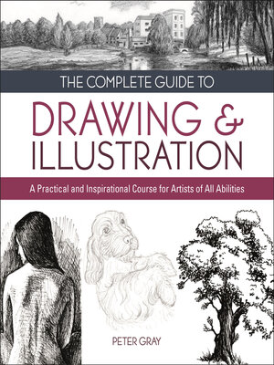 cover image of The Complete Guide to Drawing & Illustration